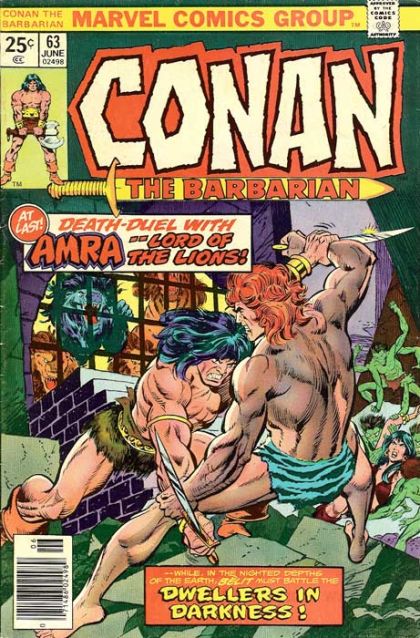 Conan the Barbarian, Vol. 1 Death Among The Ruins! |  Issue#63A | Year:1976 | Series: Conan |  25 Cent Edition