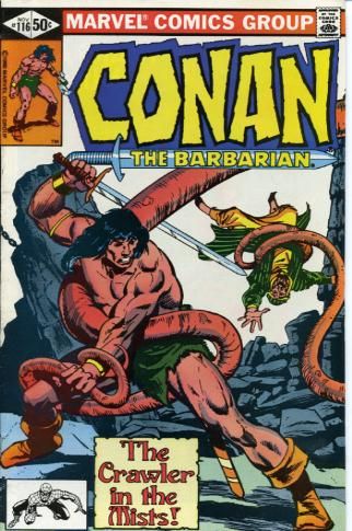 Conan the Barbarian, Vol. 1 Crawler In The Mist! |  Issue#116A | Year:1980 | Series: Conan | Pub: Marvel Comics