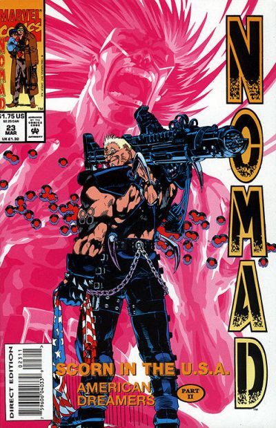 Nomad, Vol. 2 American Dreamers, Part 2: Favors Paid In Blood |  Issue#23 | Year:1994 | Series: Nomad |
