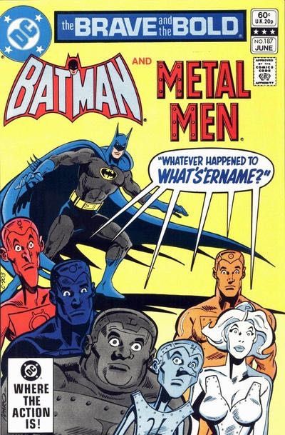 The Brave and the Bold, Vol. 1 Whatever Happened to What's'ername? / Arena of Despair |  Issue#187A | Year:1982 | Series:  |