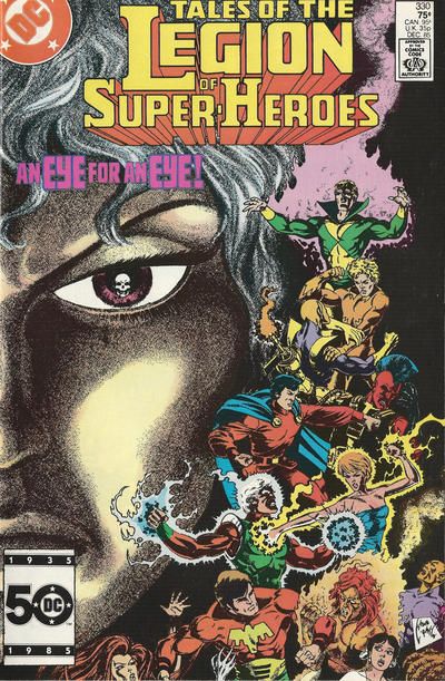 Tales of the Legion of Super-Heroes An Eye For An Eye, A Villain For A Hero |  Issue#330A | Year:1985 | Series: Legion of Super-Heroes | Pub: DC Comics |