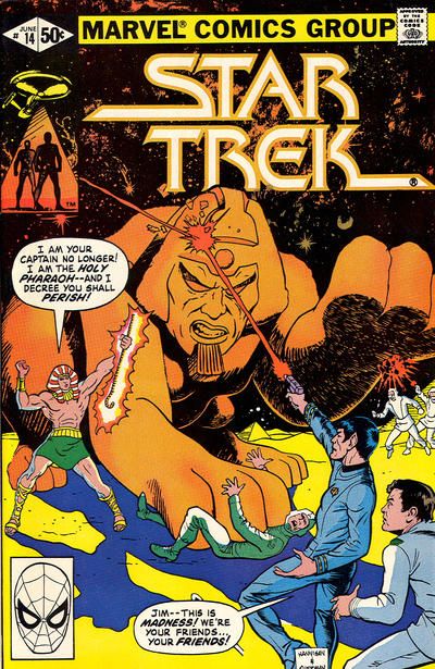 Star Trek (Marvel Comics 1980) We Are Dying, Egypt, Dying! |  Issue#14A | Year:1981 | Series: Star Trek |