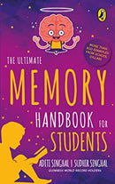The Ultimate Memory Handbook for Students by Singhal, Sudhir|Singhal, Aditi | Paperback |  Subject: Reference | Item Code:R1|H4|3363