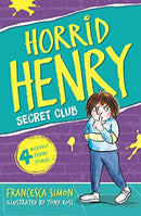 Secret Club: Book 2 (HORRID HENRY) by Simon, Francesca | Paperback |  Subject: Literature & Fiction | Item Code:R1|F3|2620