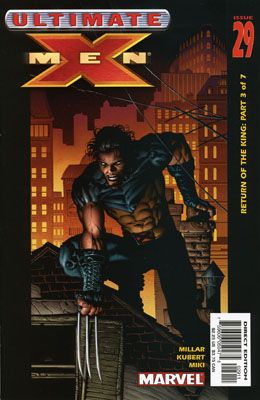 Ultimate X-Men Return of the King, Part 3 |  Issue#29 | Year:2003 | Series: X-Men | Pub: Marvel Comics