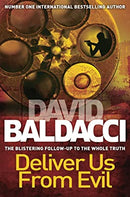 Deliver Us From Evil: Enhanced Edition (Shaw and Katie James) by Baldacci, David | Paperback |  Subject: Contemporary Fiction | Item Code:R1|E1|1988