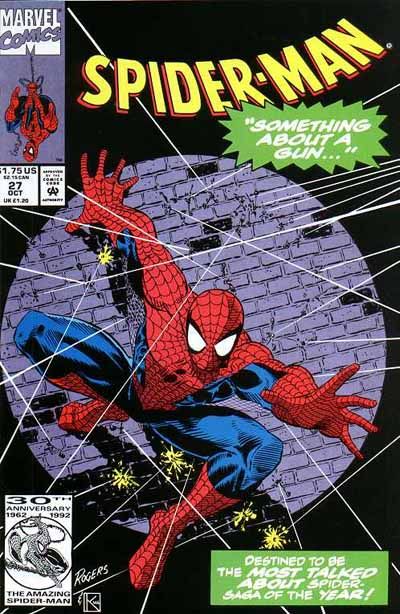 Spider-Man, Vol. 1 Something About A Gun, Part 1 |  Issue#27A | Year:1992 | Series: Spider-Man | Pub: Marvel Comics