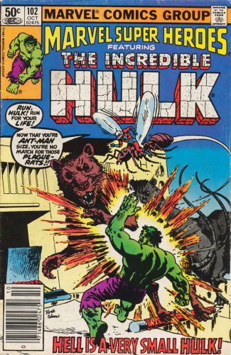 Marvel Super-Heroes, Vol. 1 Hell Is a Very Small Hulk! |  Issue#102B | Year:1981 | Series:  | Pub: Marvel Comics