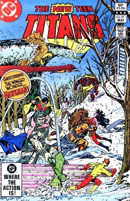 The New Teen Titans, Vol. 1 The Light Fantastic |  Issue#19A | Year:1982 | Series: Teen Titans | Pub: DC Comics