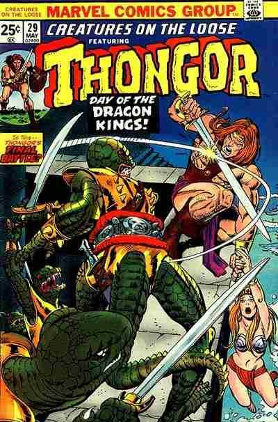 Creatures on the Loose Thongor |  Issue#29 | Year:1974 | Series:  | Pub: Marvel Comics