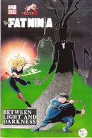 Fat Ninja The Galactic Refrigerator, Part 2, Between Light And Darkness |  Issue