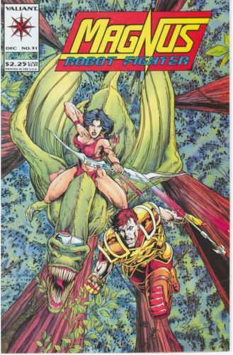 Magnus Robot Fighter, Vol. 1 The Battle for South AM - Chapter 4: Allies |  Issue#31 | Year:1993 | Series: Magnus Robot Fighter | Pub: Valiant Entertainment