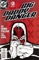 Big Daddy Danger Out & A Bout |  Issue