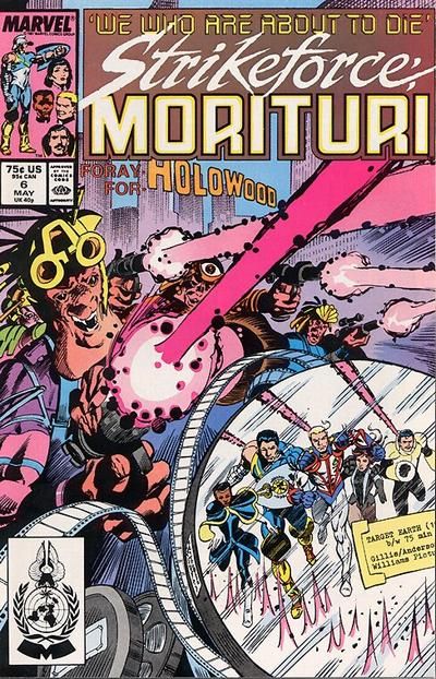 Strikeforce: Morituri Foray for Holowood |  Issue#6A | Year:1987 | Series: Strikeforce: Morituri |