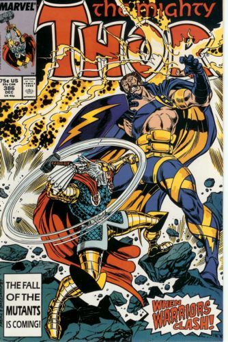 Thor, Vol. 1 When Warriors Clash |  Issue#386A | Year:1987 | Series: Thor | Pub: Marvel Comics