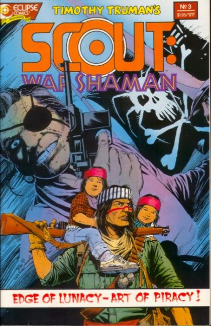 Scout: War Shaman Proud Mary, Part 1 |  Issue#3 | Year:1988 | Series: Scout | Pub: Eclipse Comics