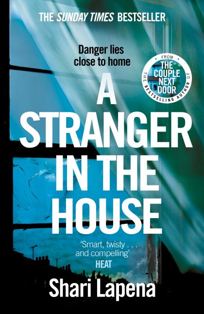 A Stranger In The House by Shari Lapena | PAPERBACK