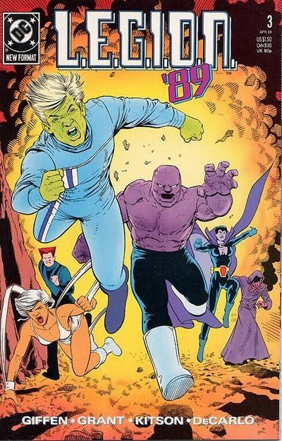 L.E.G.I.O.N. How To Win Friends and Influence People |  Issue#3 | Year:1989 | Series: Legion of Super-Heroes |