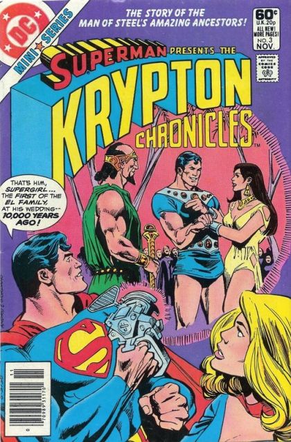 Krypton Chronicles The Race To Overtake The Past! |  Issue#3B | Year:1981 | Series: Superman | Newsstand Edition