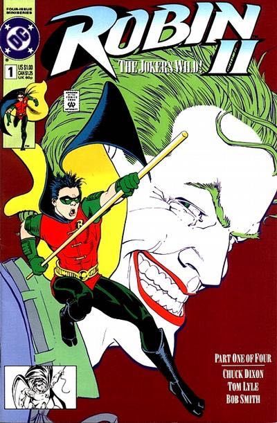 Robin II: The Joker's Wild The Funniest Thing Happened... |  Issue#1A | Year:1991 | Series: Robin | Pub: DC Comics