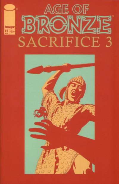 Age of Bronze Sacrifice pt 3 |  Issue
