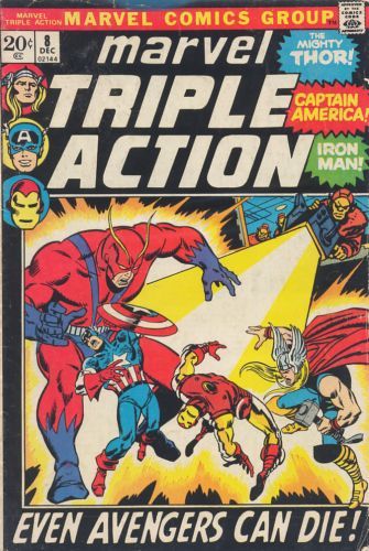 Marvel Triple Action, Vol. 1 Even Avengers Can Die! |  Issue#8 | Year:1972 | Series:  | Pub: Marvel Comics