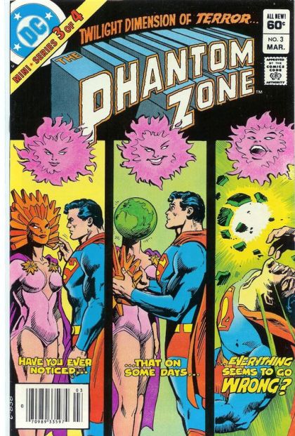 Phantom Zone The Terror Beyond Twilight |  Issue#3B | Year:1982 | Series: Superman |