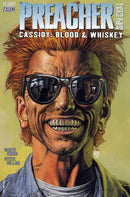 Preacher Special: Cassidy - Blood & Whiskey  |  Issue