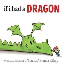 If I Had a Dragon by Amanda Ellery | Pub:Simon & Schuster | Pages:40 | Condition:Good | Cover:PAPERBACK