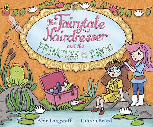 Fairytale Hairdresser & Princess & Frog by Abie Longstaff | Pub:Penguin Books Ltd | Pages: | Condition:Good | Cover:PAPERBACK