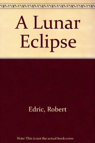 A Lunar Eclipse by Edric, Robert | Paperback |  Subject: Contemporary Fiction | Item Code:R1|E1|2054