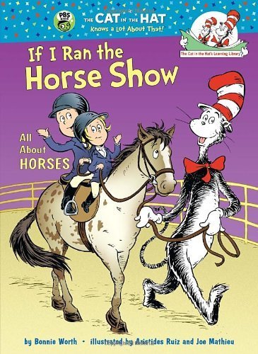 IF I RAN THE HORSE SHOW by BONIE WORTH | Pub:Unknown | Pages: | Condition:Good | Cover:PAPERBACK