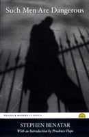 Such Men are Dangerous by Benatar, Stephen | Paperback |  Subject: Contemporary Fiction | Item Code:R1|F3|2643