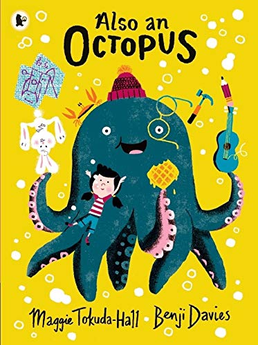 Also An Octopus by Maggie Tokuda Hall | Pub:WALKER BOOKS | Pages:32 | Condition:Good | Cover:PAPERBACK