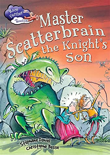 Master Scatterbrain the Knight's Son (Race Further with Reading) by Stephane Daniel | Pub:Franklin Watts | Pages: | Condition:Good | Cover:PAPERBACK