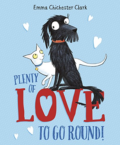 Plenty of Love to Go Round by Emma Chichester Clark | Pub:Red Fox Picture Books | Pages:32 | Condition:Good | Cover:PAPERBACK