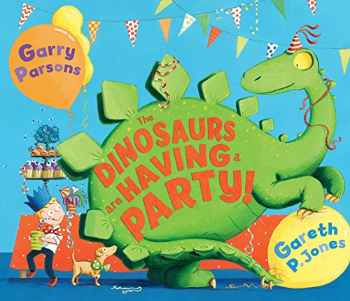 The Dinosaurs are Having a Party! by Gareth P. Jones | Pub:Andersen Press | Pages:32 | Condition:Good | Cover:Paperback