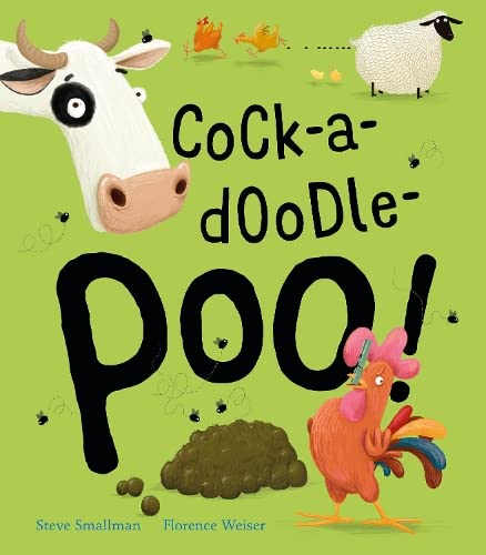 Cock-a-doodle-poo! by Steve Smallman | Pub:Little Tiger Press | Pages: | Condition:Good | Cover:HARDCOVER