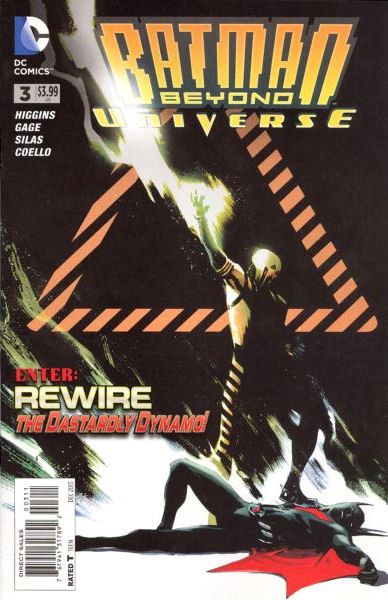 Batman Beyond Universe Rewired: Family Values / Power Struggle: The Art Of War |  Issue