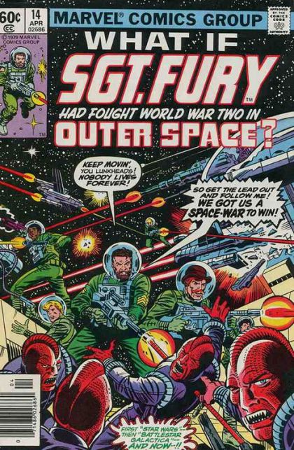 What If, Vol. 1 Sgt. Fury had fought WW2 in Outer Space |  Issue
