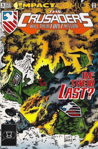 The Crusaders (DC Comics) Childhood's End, Childhood's End, pt 1 |  Issue#5 | Year:1992 | Series: Crusaders | Pub: DC Comics