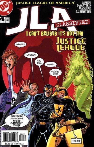 JLA Classified I Can't Believe It's Not The Justice League, This Guy... This Gardner...! |  Issue#4 | Year:2005 | Series: JLA | Pub: DC Comics