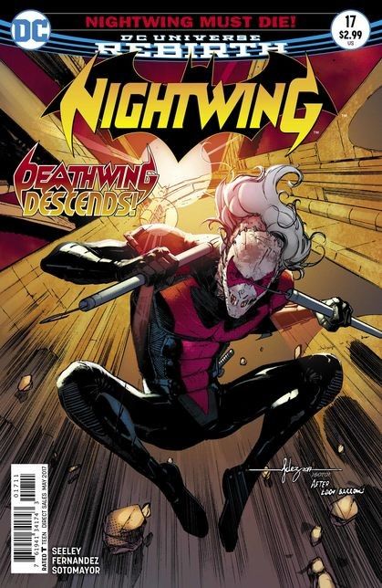 Nightwing, Vol. 4 Nightwing Must Die!, Part Two |  Issue#17A | Year:2017 | Series: Nightwing |