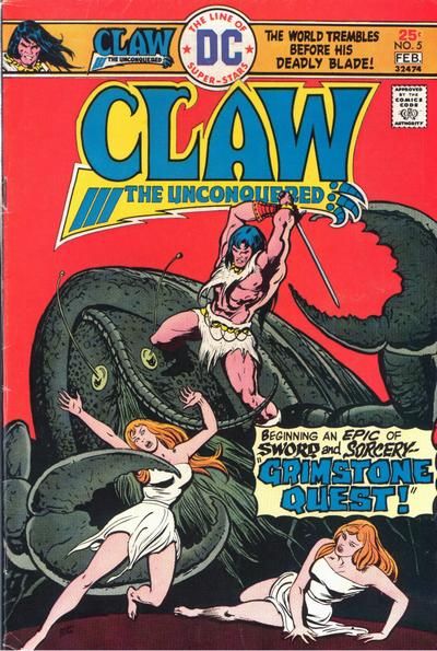 Claw: The Unconquered, Vol. 1 Grimstone Quest! |  Issue#5 | Year:1976 | Series:  | Pub: DC Comics