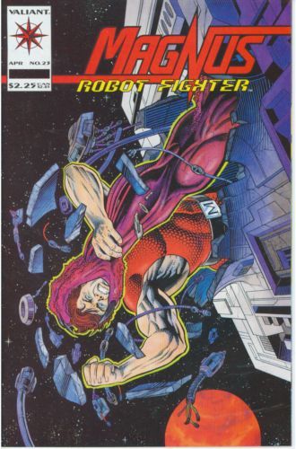Magnus Robot Fighter, Vol. 1 Holocaust 4002, Part 3: The Fall Of The Milespires! |  Issue#23 | Year:1993 | Series: Magnus Robot Fighter | Pub: Valiant Entertainment |