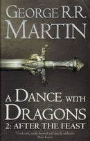 A Dance with Dragons 2: After the Feast by George R.R. Martin | PAPERBACK