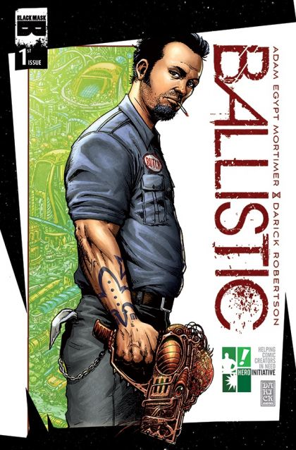 Ballistic (Black Mask Studios)  |  Issue#1A | Year:2013 | Series:  | Pub: Black Mask Studios