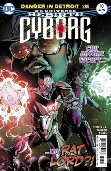 Cyborg, Vol. 2 Danger in Detroit, Lord Of The Rats |  Issue#10A | Year:2017 | Series:  | Pub: DC Comics