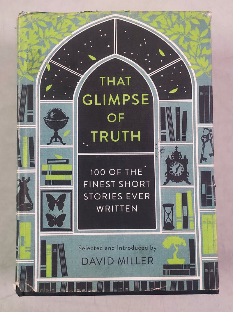 100 Finest Short Stories | 1000 Pages Book | That Glimpse of Truth by David Miller | Condition: Cover is a little Torn