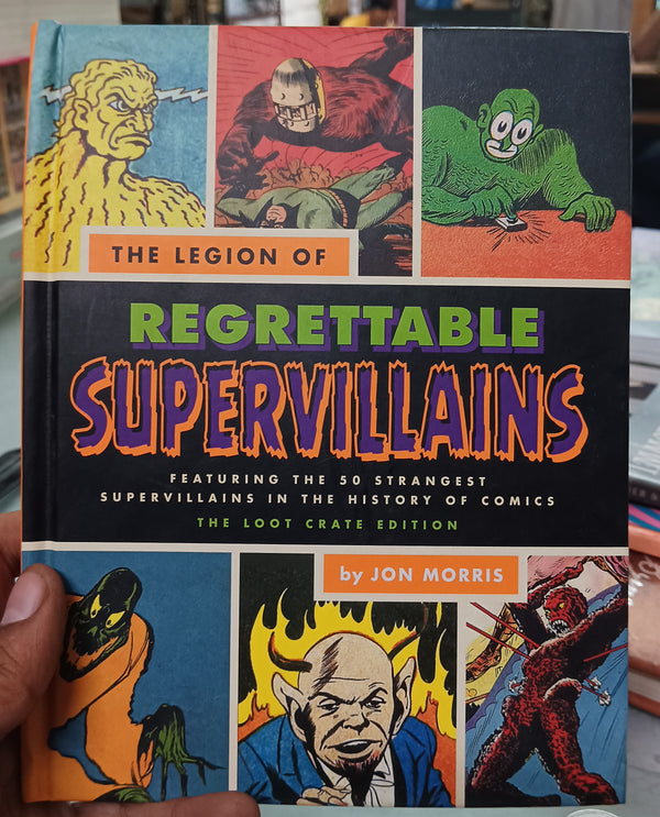 Villains Encyclopedia | The Legion of Regrettable Supervillains by Jon Morris